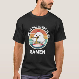 Vintage Chicken behöver mer Ramen Retro R T Shirt