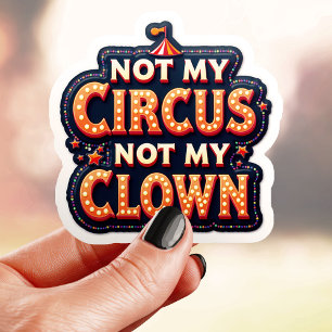 Vintage Cirkus Inte Min Clown Klistermärken