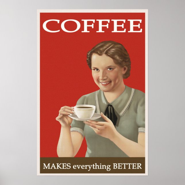 Vintage Coffee Advertisement "Allt bättre" Poster (Framsidan)