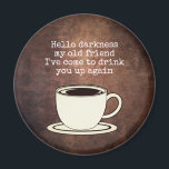 Vintage Coffee Älskare Funny Quote Magnet<br><div class="desc">Visa alla hur mycket du kärlek kaffe med det här roliga kaffeofferten.</div>