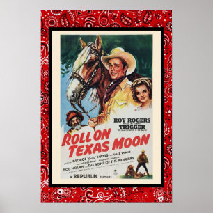 Vintage Cowboy Movie Roll on Texas Måne Trigger P Poster