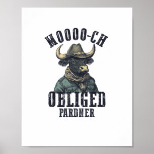 Vintage CowboyBull Rodeo Moooch Obliged Pardner W Poster