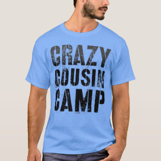 Vintage CRAZY COUSIN CAMP Funny Grandma Grandpa Re T Shirt