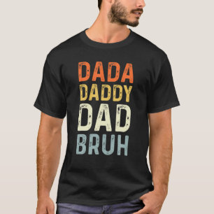 Vintage Dada Pappa Bruh Funny Pappa Fars dag T Shirt
