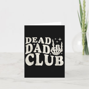 Vintage Dead Pappa Klubb Fars dag Funny För manar Kort