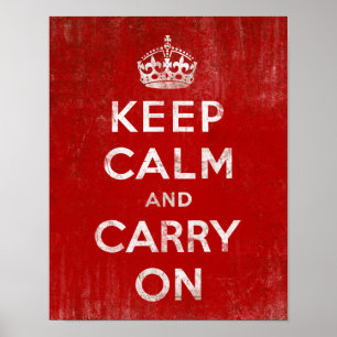 Vintage Deep Red Distress - håll lugn och fortsätt Poster