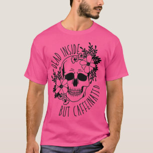 Vintage död inuti men koffeinfri Skeletondryck T Shirt