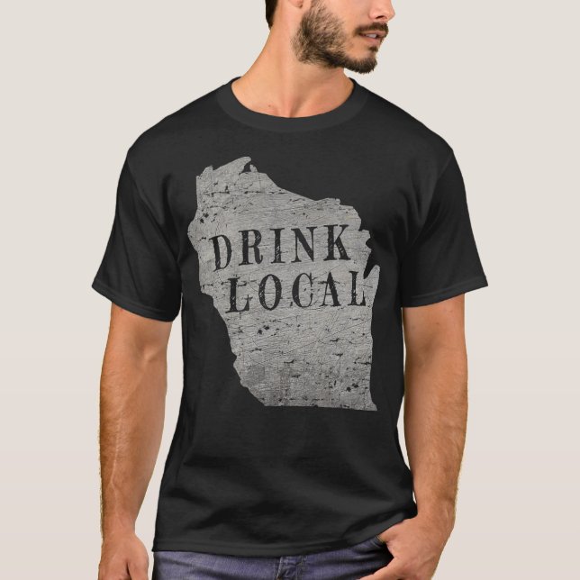 Vintage Drink local craft öl Wisconsin T Shirt (Framsida)