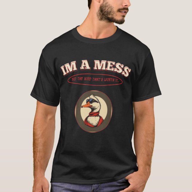 Vintage Duck Cartoon – I'm a Mess T-Shirt (Framsida)