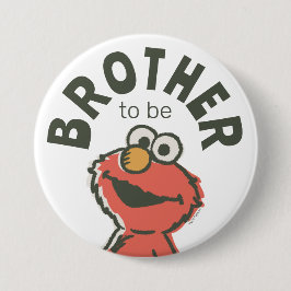 Vintage Elmo Baby Shower Brother ska vara Knapp