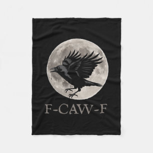 Vintage F-caw-f Funny Raven Gothic Kråka Black Bir Fleecefilt