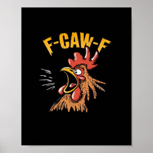Vintage F-Caw-F Kyckling F-Caw-F Rolig Kyckling Tu Poster