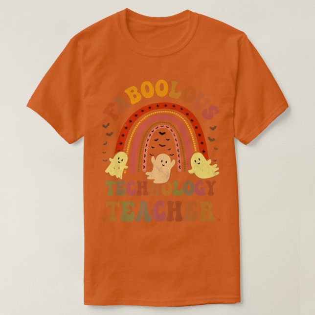 Vintage FABOOLOUS TECHNOLOGY TEACHER T Shirt (Design framsida)