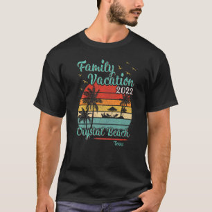 Vintage Family Vacation 2022 Texas Crystal Beach T Shirt