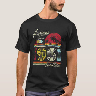 Vintage Fantastisk Sedan juni 1961 61:a födelsedag T Shirt
