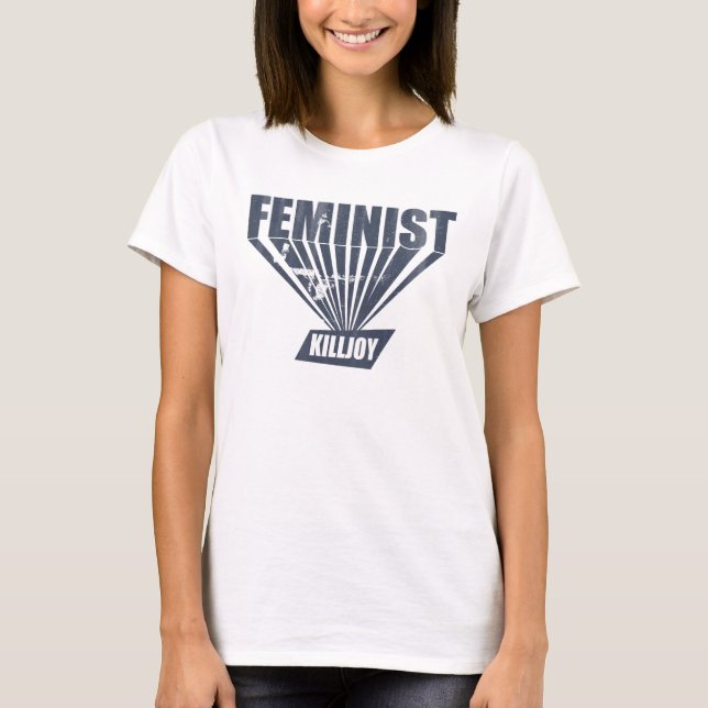 Vintage Feminist Killjoy Tee Shirt (Framsida)