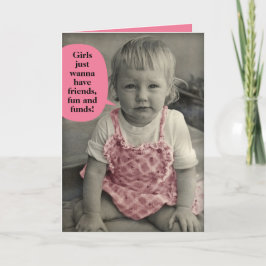 Vintage Fotoflickor vill bara ha Roligt och medel Kort