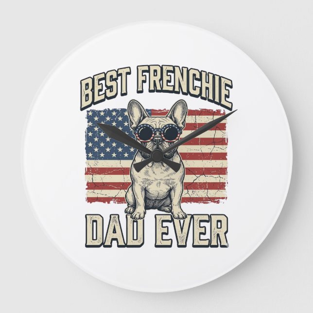 Vintage Frenchie Pappa Amerikansk Flagga Stor Klocka (Framsida)