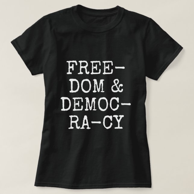 Vintage Frihet och demokrati - skjorta T Shirt (Design framsida)