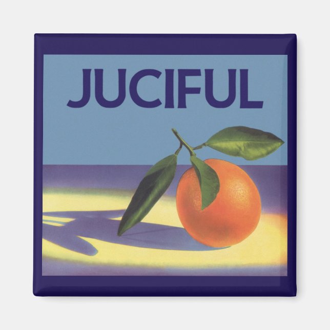 Vintage fruktkratts etikettkonst, Juciful Apelsine Magnet (Framsidan)