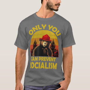Vintage Funny Bara du kan förhindra socialism T Shirt