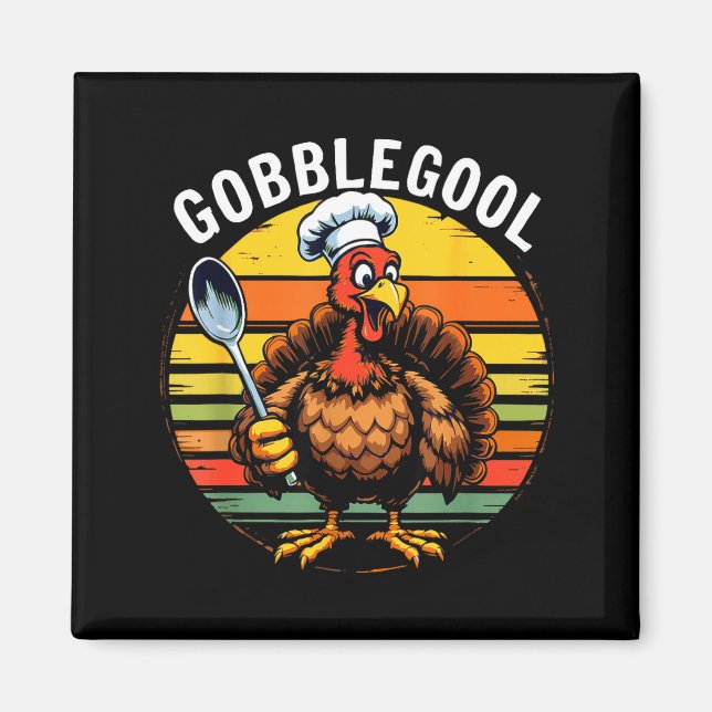 Vintage Gobble Gool Turkey Thanksgiving Man, Woman Magnet (Framsidan)