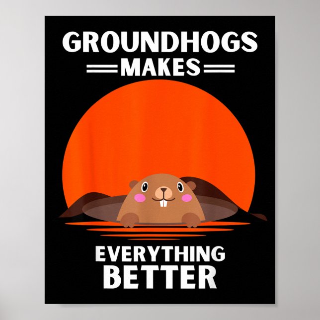 Vintage Groundhog Makes Everything Better Retro  Poster (Framsidan)