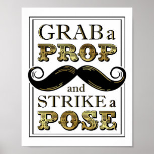 Vintage Guld GRAB A PROP-STREJKA A POSE-Skriv ut Poster