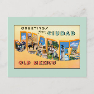 Vintage hälsning från Ciudad Juarez Old Mexico Vykort