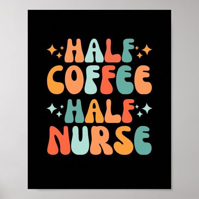 Vintage Halvkaffe Halv sjuksköterska Poster (Framsidan)