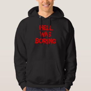Vintage Helvetet Var Tråkigt Dålig Flicka & Dålig Hoodie