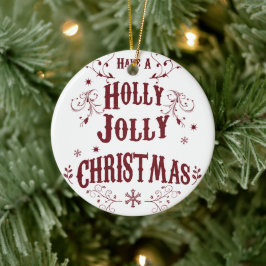 Vintage Holly Jolly Christmas Julgransprydnad Keramik