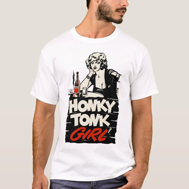 Vintage Honky Tonk Girl T Shirt (Framsida)
