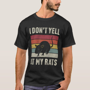 Vintage i hjärtat Råttor.. Jag skriker inte på Råt T Shirt