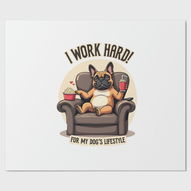 Vintage I Jobbar Hårt för Min Hundslivsstil Fransk Presentpapper (Platt)