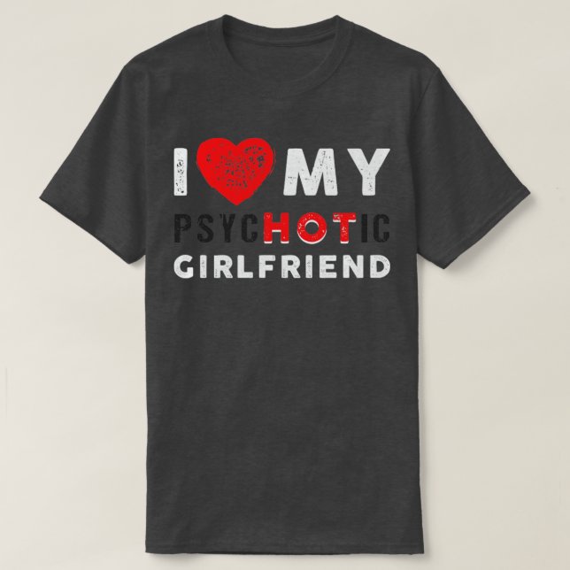 Vintage I Kärlek Min psykotiska flickvän T Shirt (Design framsida)