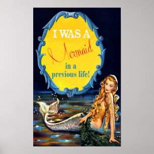 Vintage I var en Sjöjungfru i ett tidigare liv Pos Poster