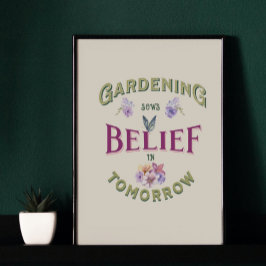 Vintage Inspirational Garden Quote Poster
