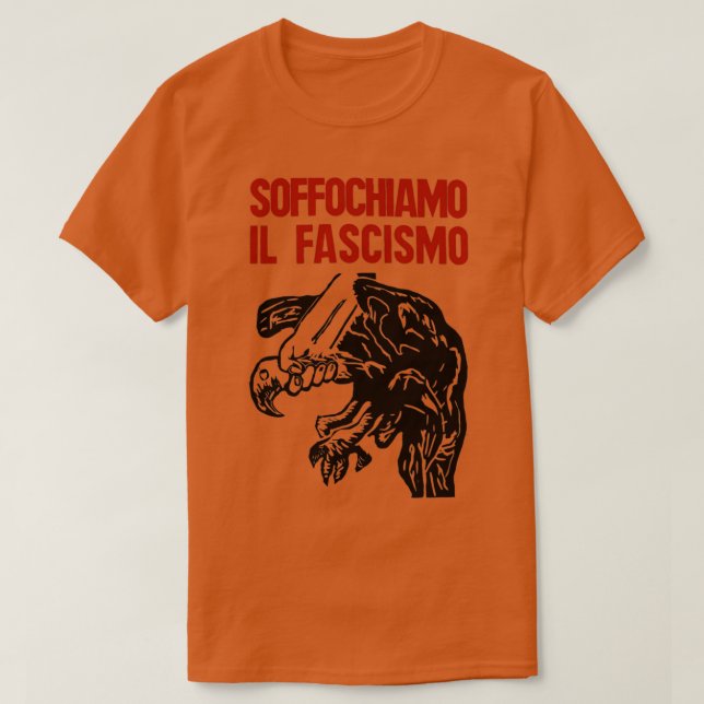 Vintage Italienska antifascismen skriver ut Suffoc T Shirt (Design framsida)