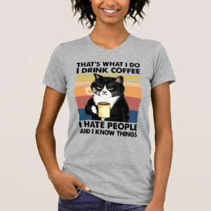 VINTAGE JAG DRICKER KAFFE JAG HATAR MÄNNISKOR JAG  T SHIRT