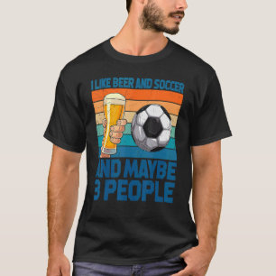 Vintage jag gillar öl och fotboll och kanske tre p t shirt