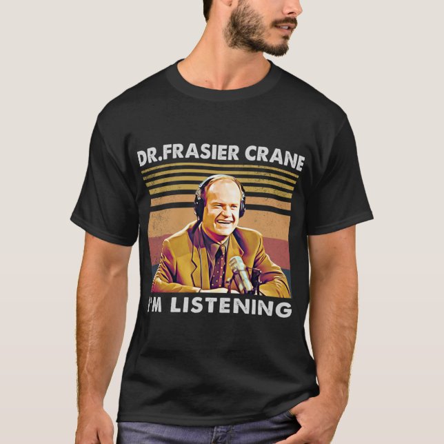 vintage jag lyssnar på dr Frasier T Shirt (Framsida)