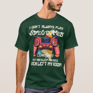 Vintage Jag spelar inte alltid videospelskontroll T Shirt