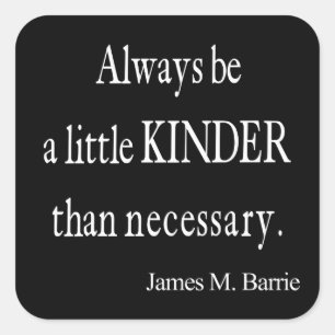 Vintage James Barrie Kinder än nödvändig offert Fyrkantigt Klistermärke