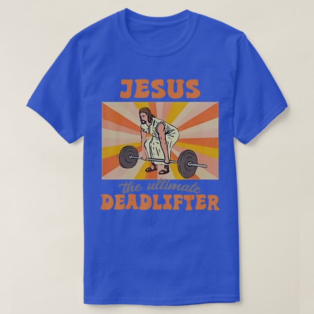 Vintage Jesus Ultimate Deadlifter Funny Christi T Shirt (Design framsida)