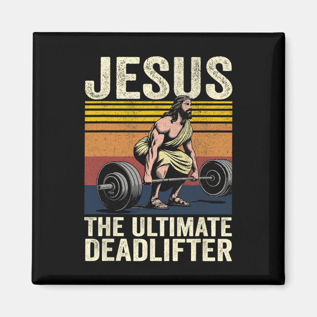 Vintage Jesus Ultimate Deadlifter Funny Kristus Magnet (Framsidan)