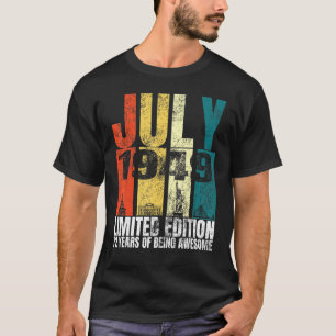 Vintage juli 1949 Bday Costume 72 Years Old 72nd B T Shirt