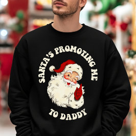 Vintage jultomten befordrar mig till pappa jul lång ärmad tröja