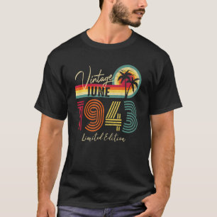 Vintage Juni 1943 79 Födelsedag 79 år gammal T Shirt