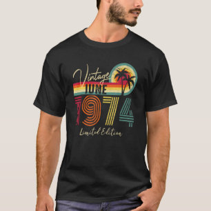 Vintage juni 1974 48 födelsedag 48 år gammal t shirt